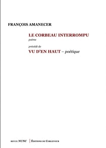 Le corbeau interrompu