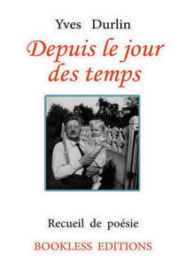 Depuis le jour des temps
