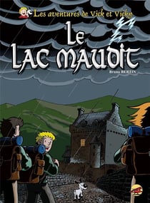 Les aventures de Vick et Vicky Tome 22 : le lac maudit