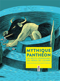 Mythique Panthéon - les récits légendaires des héros de l'Olympe