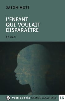 L'enfant qui voulait disparaitre