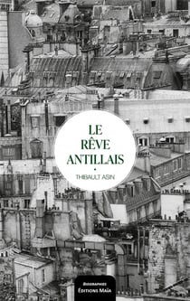 Le rêve antillais