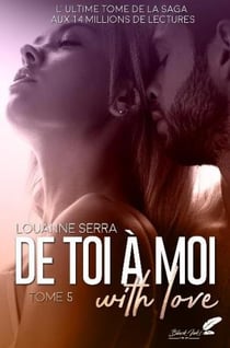 De toi à moi : with love Tome 5