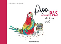 Pipo ne veut pas  dire un mot