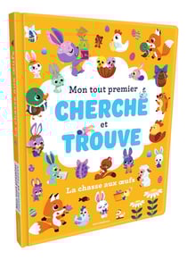 Mon tout premier cherche et trouve - La Chasse aux oeufs : + de 50 éléments à repérer !