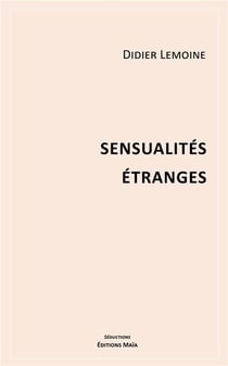 Sensualités étranges