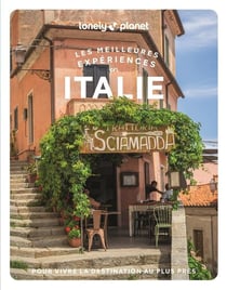 Les meilleures expériences : Italie (2e édition)