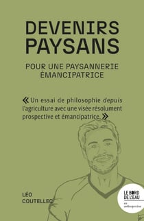 Devenirs paysans : Pour une paysannerie émancipatrice