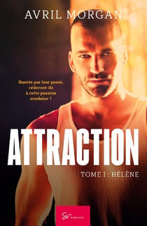 Attraction Tome 1 - Hélène