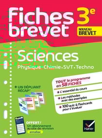 Fiches brevet Tome 4 : sciences : physique-chimie, SVT, technologie - 3e