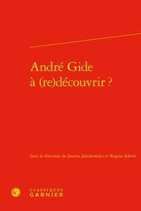 André Gide à (re)découvrir ?