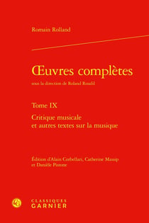 Oeuvres complètes : Critique musicale et autres textes sur la musique