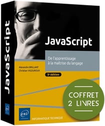 JavaScript : de l'apprentissage à la maîtrise du langage (5e édition)