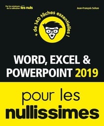 Word, Excel, Powerpoint pour les nullissimes (édition 2019)
