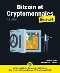 Bitcoin et cryptomonnaies pour les nuls (4e édition)