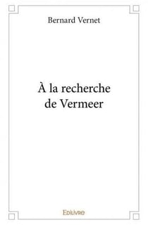A la recherche de vermeer