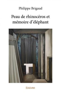 Peau de rhinoceros et memoire d'elephant