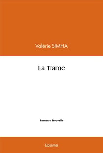 La trame