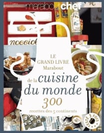 Le grande livre marabout de la cuisine du monde