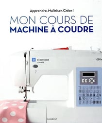 Mon cours de couture avec la machine Pfaff Lidl