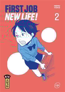 First job, new life Tome 2