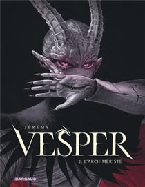 Vesper Tome 2 : L'archimériste
