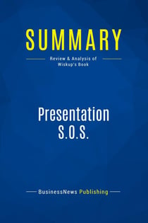 Summary: Presentation S.O.S. : Review and Analysis of Wiskup's Book
