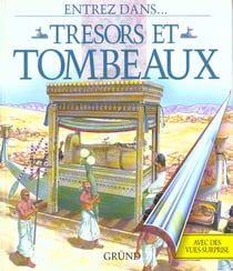Tresors et tombeaux