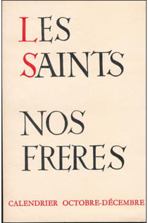 Les saints nos frères Tome 4 - octobre-décembre