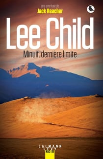 Minuit, dernière limite : une aventure de Jack Reacher