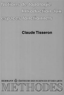 Notions de topologie - introduction aux espaces fonctionnels