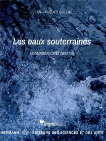 Les eaux souterraines : Connaissance et gestion