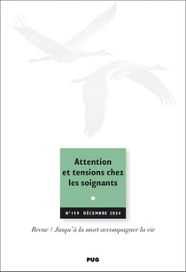JALMALV n.159 : Attention et tensions chez les soignants
