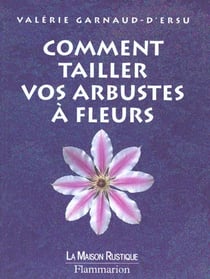 Comment tailler les arbustes a fleurs