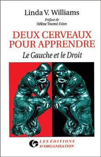 Deux cerveaux pour apprendre : Le gauche et le droit