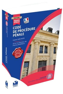 Code de procédure pénale (édition 2023)