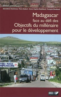 Madagascar face au defi des objectifs du millenaire pour le developpement