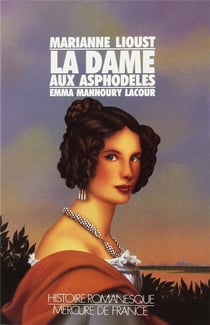La dame aux asphodeles - emma mannoury lacour