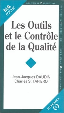 Les outils et le contrôle de la qualité