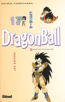 Dragon ball Tome 17 - les Saïyens