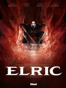 Elric Tome 1 : le trône de rubis