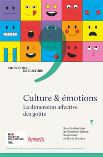 Culture & émotions : La dimension affective des goûts