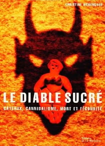 Le diable sucre
