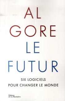 Le futur - six logiciels pour changer le monde