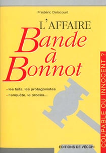L'affaire bande a bonnot
