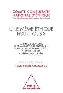 Une même éthique pour tous ?