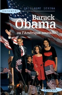 Barack obama ou l'amérique nouvelle