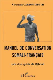 Manuel de conversation somali-francais