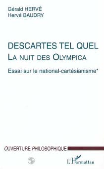 Descartes tel quel, la nuit des olympica Tome 1 - essai sur le national-cartésianisme