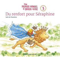 Du renfort pour Séraphine